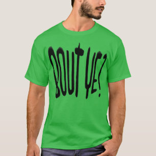 Camiseta Irish Slang Bout Ye