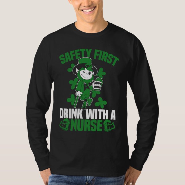 Camiseta Irish St Patrick's Day Safety First Drink With A N (Frente)