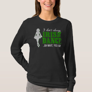 Camiseta Irish Step Dance Girl Ireland dança Irish Dance