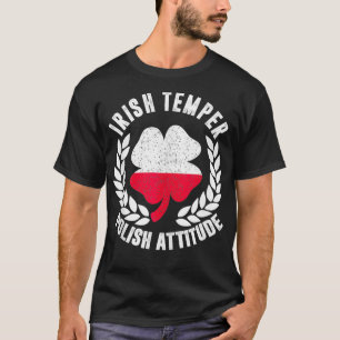 Camiseta Irish Temper Polonês Attitude Flag St Patricks