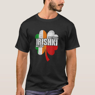 Camiseta Irishki Half Irish Half Polonês Iriski St Patricks