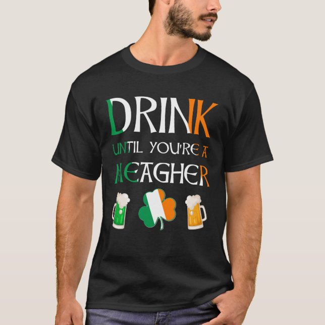 Camiseta Irlandês - Beba Até Que Seja Nome De (Frente)