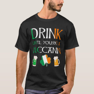 Camiseta Irlandês - Beba Até Você Ser Nome MCCANN