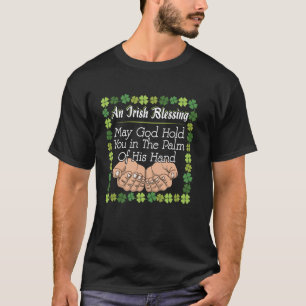 Camiseta Irlandês Bênção Que Deus o Segure em Sua Mão Inspi