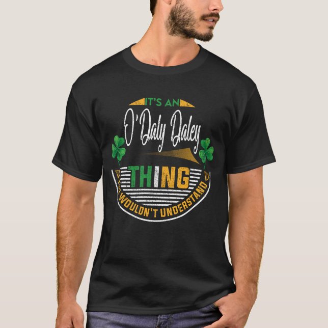 Camiseta Irlandês - É uma Coisa O'Daly-Daley (Frente)