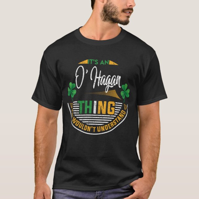 Camiseta Irlandês - É uma coisa O'Hagan (Frente)