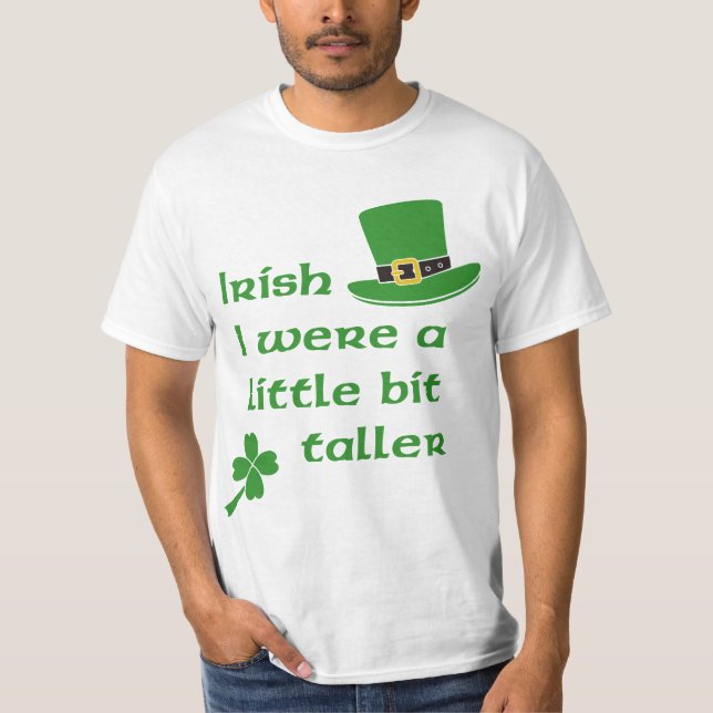 Camiseta Irlandês eu era um Dia de São Patrício um pouco (Frente)