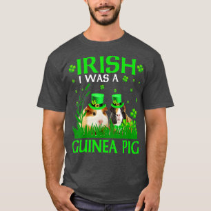 Camiseta Irlandês Eu era uma Rua de porco guineense Patrick