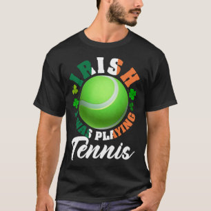 Camiseta Irlandês Eu Estava Jogando Tênis Shamrock Leaf Rua