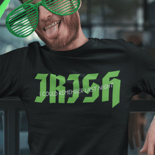 Camiseta Irlandês Eu Podia Lembrar