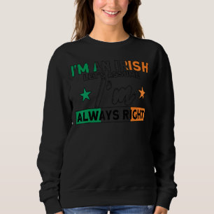 Camiseta Irlandês Eu sou sempre a bandeira certa Roots Irla