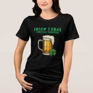 Camiseta Irlandês hoje, caçador amanhã - Rua. Dia de Patric