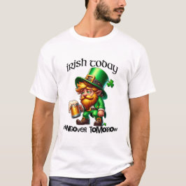 Camiseta Irlandês hoje caçador amanhã Rua do dia de Patrick