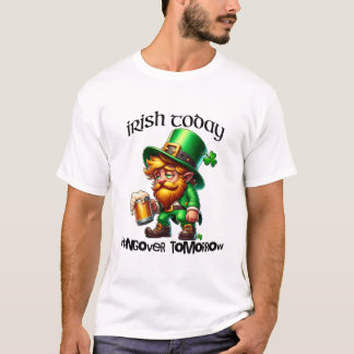 Camiseta Irlandês hoje caçador amanhã Rua do dia de Patrick