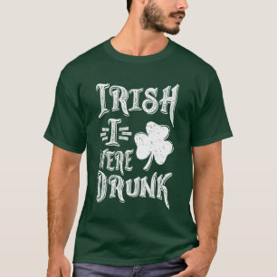 Camiseta Irlandês I was Bebado
