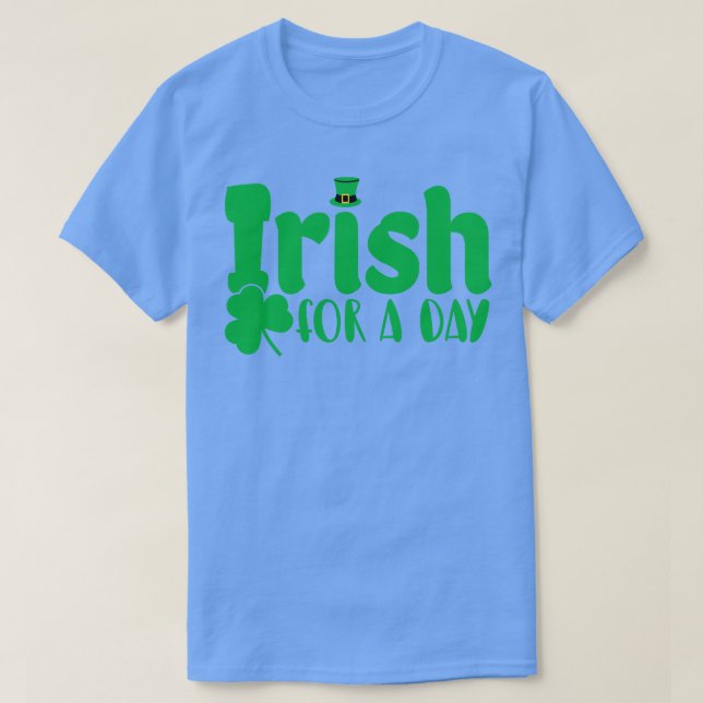 Camiseta Irlandês Para Um Dia de São Patrício Do Dia (Frente do Design)