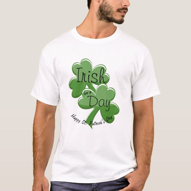 Camiseta Irlandês para um dia feliz Rua. Dia de Patrick (Frente)