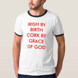 CAMISETA IRLANDÊS PELA CORTIÇA DO NASCIMENTO PELO DEUS DE