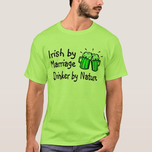 Camiseta Irlandês pelo bebedor do casamento por natureza (Frente)