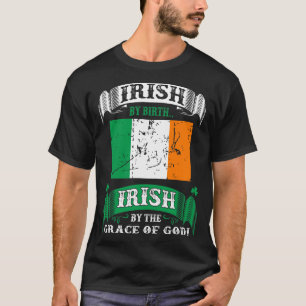 Camiseta Irlandês Por Nascimento Irlandês Por Graça De D