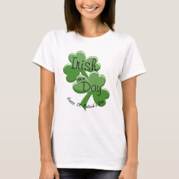 Camiseta Irlandês por um Dia Feliz Dia de São Patrício