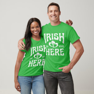 CAMISETA IRLANDÊS QUE ESTAVAS AQUI