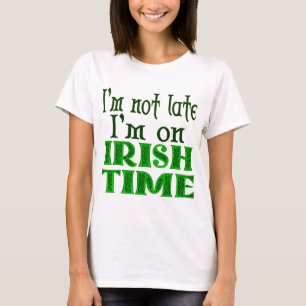 Camiseta Irlandês Time Engraçado Dizendo