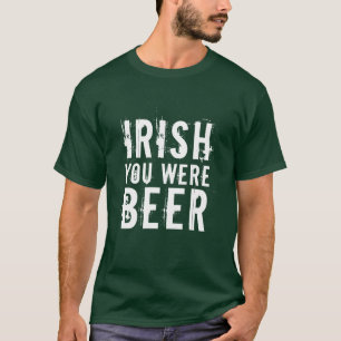 Camiseta Irlandês Você Era Cerveja