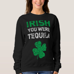 Camiseta Irlandês Você era Rua Engraçado de Tequila.