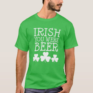 Camiseta Irlandês Você Era Um Bebendo Engraçado De Dia de S