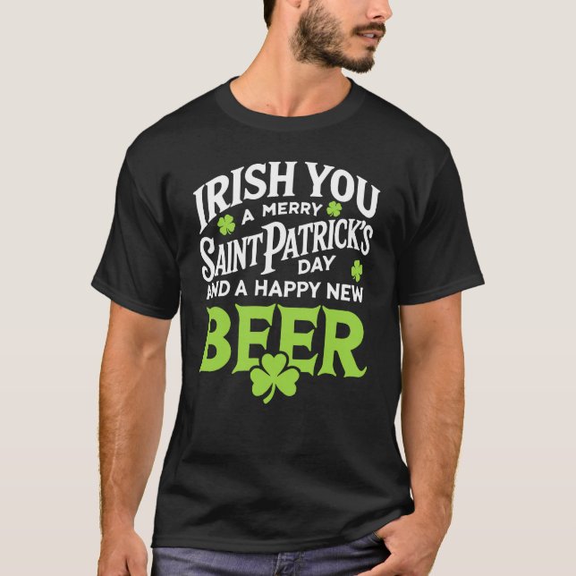 Camiseta Irlandês Você Feliz Santa Patrick Feliz Cerveja No (Frente)