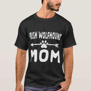Camiseta Irlandês Wolfhound Mãe Caçando Cachorro Cachorro C
