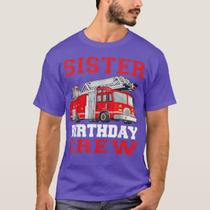 Camiseta Irmã Birthday Tripulantes Bombeiros Bombeiros