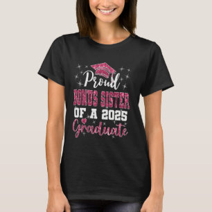 Camiseta Irmã Bônus Super Orgulhosa de Graduanda de 2025 Gr