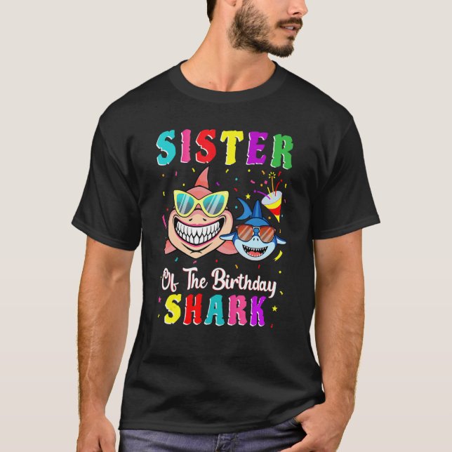 Camiseta Irmã Da Família Aniversário Do Tubarão (Frente)