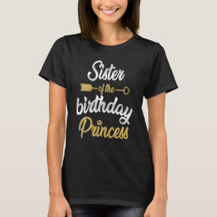 Camiseta Irmã Da Família De Festa Princesa De Aniversário