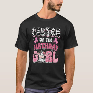 Camiseta Irmã Da Fazenda De Vaca De Aniversário Da Família
