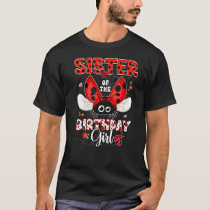 Camiseta Irmã Da Menina Do Aniversário Ladybug Aniversário 