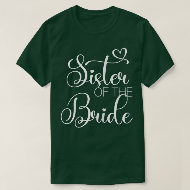 Camiseta Irmã da Noiva da Mulher Festa de Solteira, Irmã (Frente do Design)