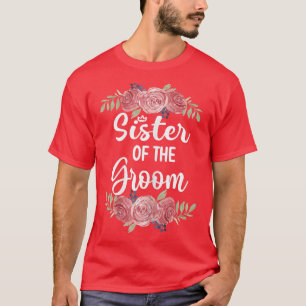 Camiseta Irmã da Noiva do Casamento do Irmão do Noivo Si
