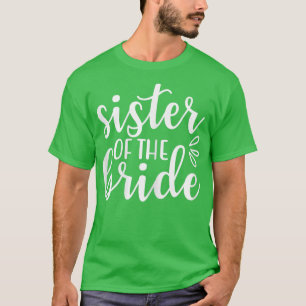 Camiseta Irmã Da Noiva Engraçada Correspondência De Festas