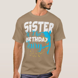 Camiseta Irmã da Praça de Aniversário da Fada de Aniversári