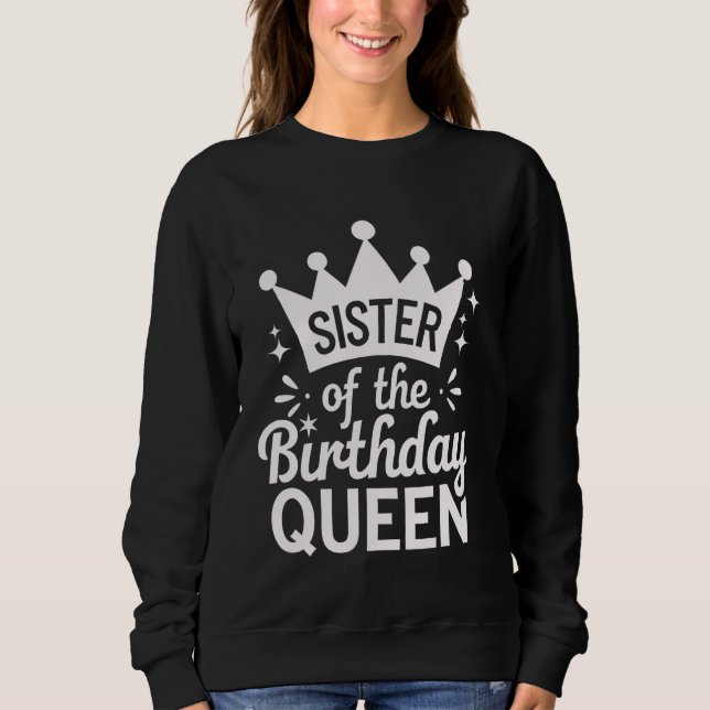 Camiseta Irmã Da Rainha De Aniversário (Frente)