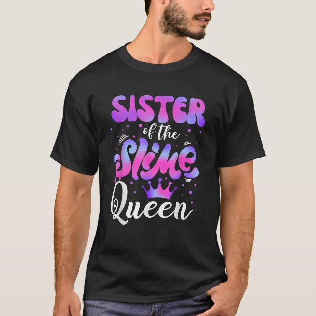 Camiseta Irmã Da Rainha De Aniversário Slime Que Correspond (Frente)