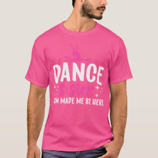 Camiseta Irmã Dança De Uma Irmã Dançarina Engraçada Dançand