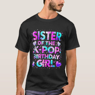 Camiseta Irmã das garotas de aniversário do k-pop música co