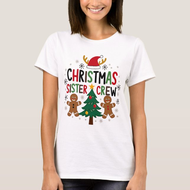 Camiseta Irmã de Natal Tripulação Festiva Gingerpão Amigos (Frente)