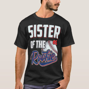 Camiseta Irmã de Rookie, Bas de primeiro aniversario de Equ