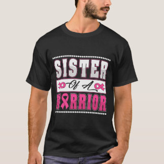 Camiseta Irmã de um Guerreiro Conscientização sobre Câncer