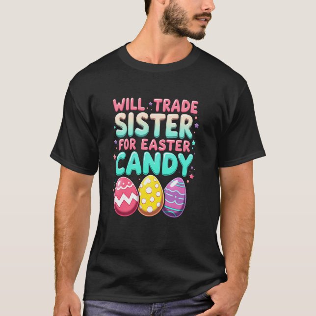 Camiseta Irmã Divertida Troca Doces de Páscoa 2025 (Frente)